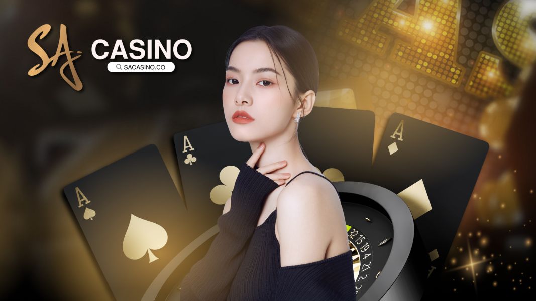 SA CASINO  แพลตฟอร์มที่ยิ่งใหญ่อันดับ 1 ระบบถ่ายทอดสดล้ำสมัย